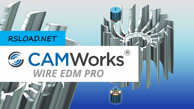 CAMWorks WireEDM Pro 2023 SP2 для SolidWorks 2022-2025