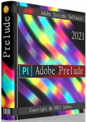 Adobe Prelude 2021 10.0.0.34 RePack by KpoJIuK